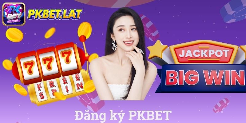 Đăng Ký PKBET