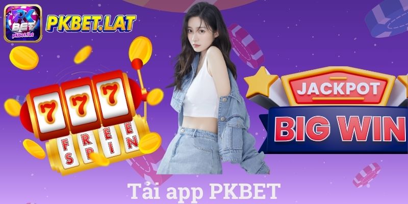 Tải App PKBET